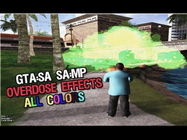 GTA SA/SAMP - Overdose Effects Collors - Blue, Green, Red, MORE+