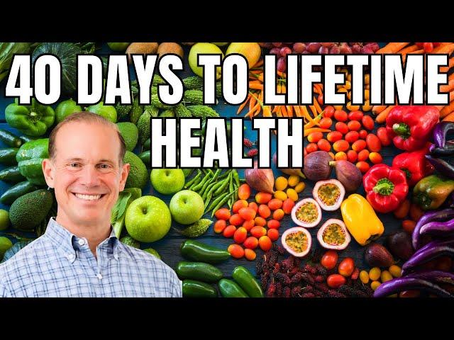 40 Days to Lifetime Health