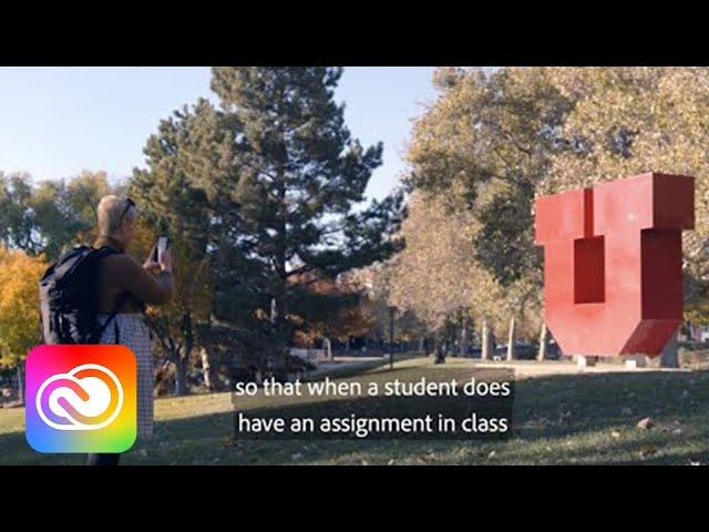 University of Utah: Preparing Students for the Digital Economy | Adobe for Education | Adobe