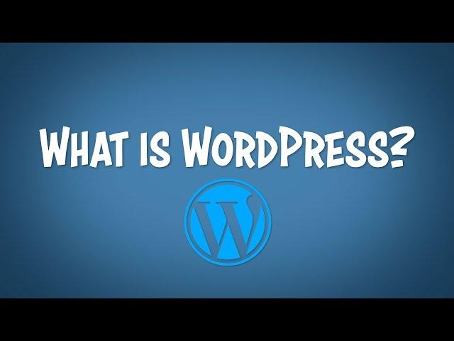 What is WordPress? And How Does It Work? | Explained for Beginners