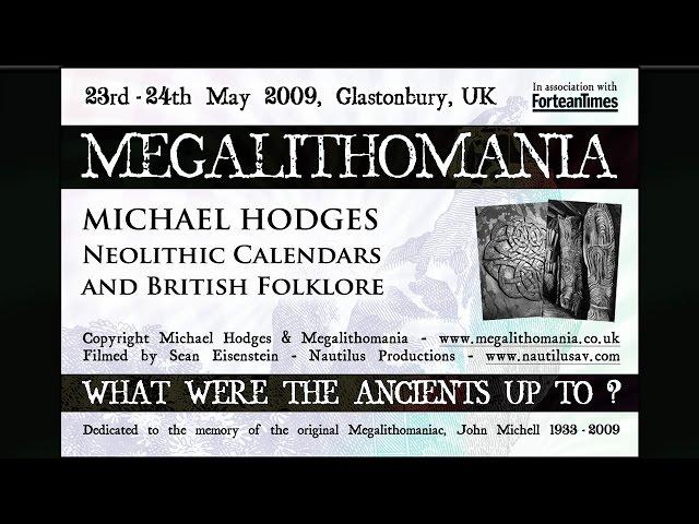 Michael Hodges -  Neolithic Calendars & British Folklore - FULL LECTURE