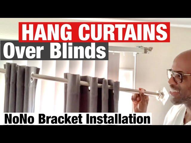 HANG CURTAINS OVER BLINDS /  Easy NO DRILL solution /NoNo Bracket Installation - Short Version