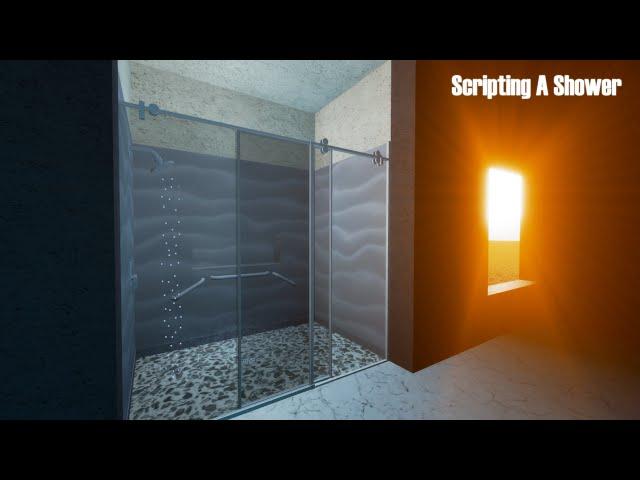 ROBLOX Scripting - A Working Shower! [MODEL IN DESC]