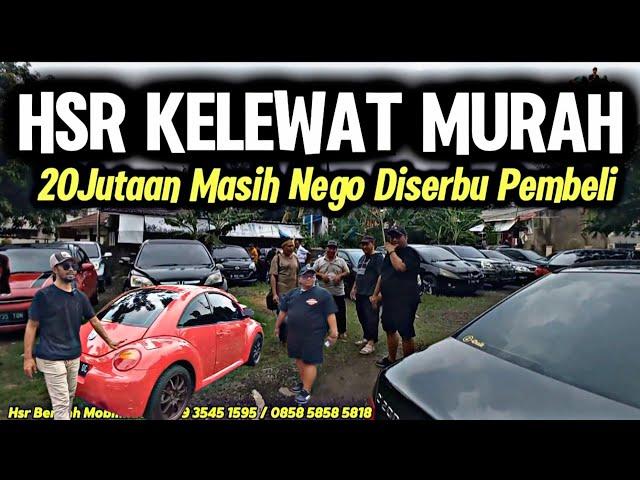 Harga Rungkat Termurah Semexico !! Hsr Berkah Mobilindo Digeruduk Pembeli Edan 20Jutaan Nego