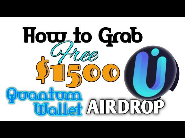 How to Claim $1500 Sign Up Bonus on Quantum Wallet || New Wallet Airdrop || Full Guide