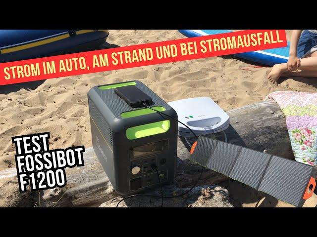 Strom im Auto, am Strand und bei Stromausfall -Test: Fossibot F1200 Powerstation