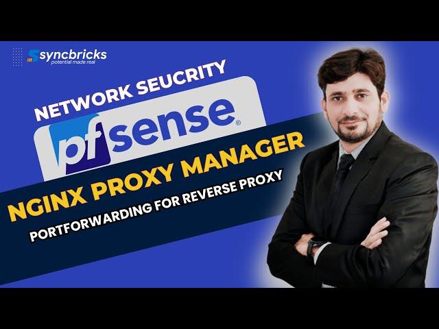 pfSense Port Forwarding and Nginx Proxy Manager