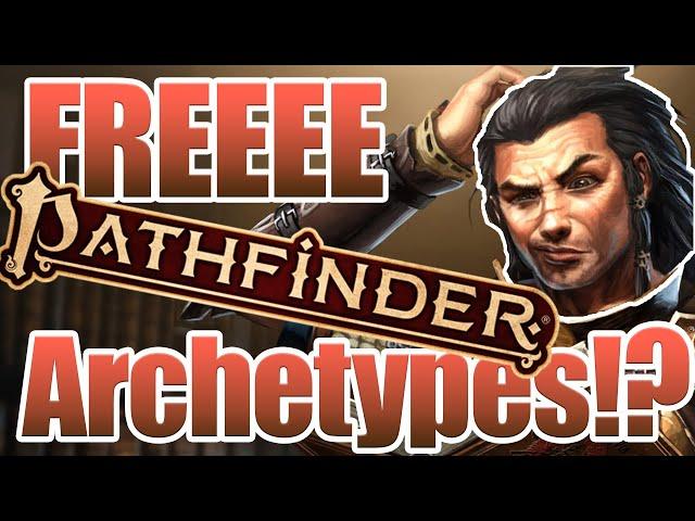 Why YOU should be using the Pathfinder 2E Free Archetype!