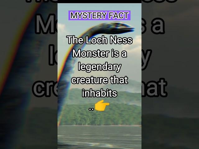 Mystery Facts - Loch Ness Monster #trending #interestingfacts #explore #knowledge #science