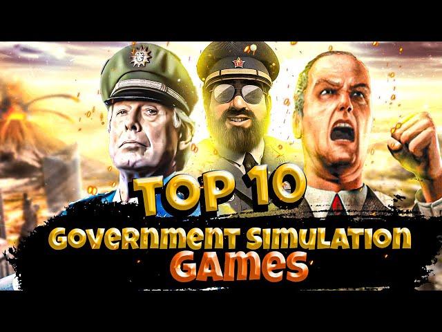 PG's Top 10 Best Political & Government Simulation Games!