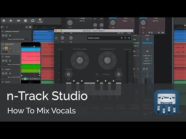 How to Mix Vocals in n-Track Studio