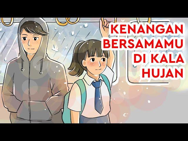 Cinta Pertamaku di Antara Hujan | Cerpen Animasi Cinta Romantis Baper Kenali Studio