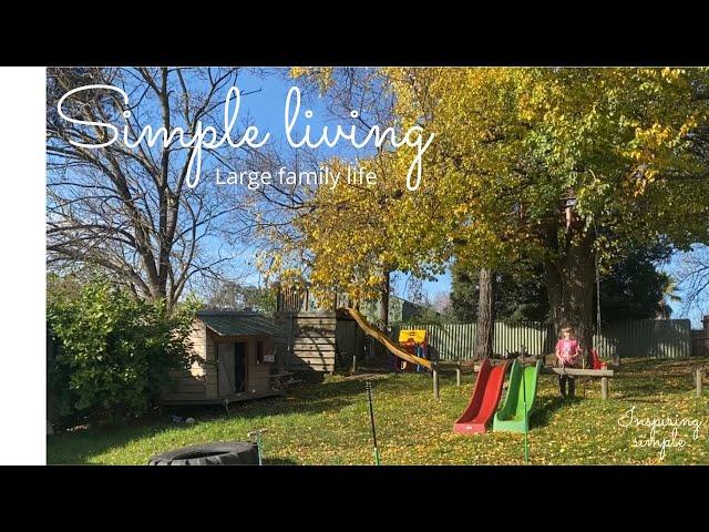 Some ways that our family lives simply | Large family life | Simple pleasures