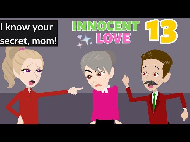 Innocent Love Episode 13 - Innocent Girl Animated Story - English Story 4U