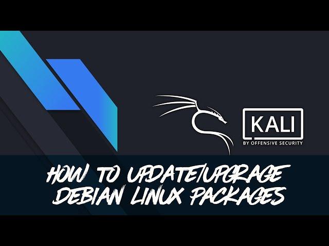 Kali Linux - How to Update Upgrade Debian Packages