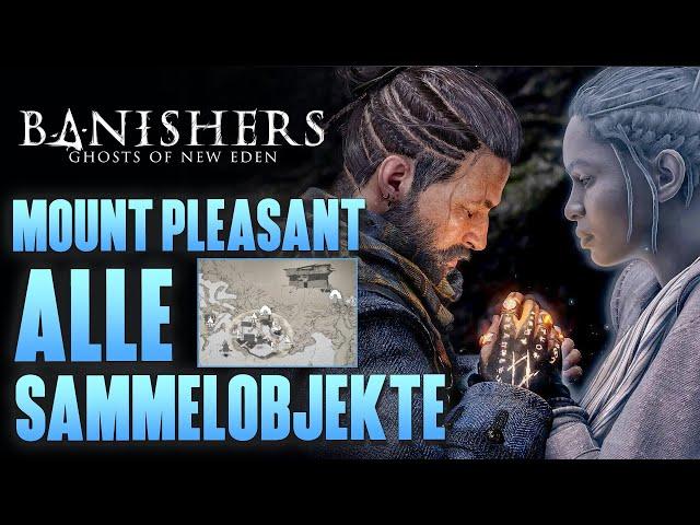 Mount Pleasant ALLE SAMMELOBEJKTE - BANISHERS: Ghosts of New Eden - 100% Komplettlösung