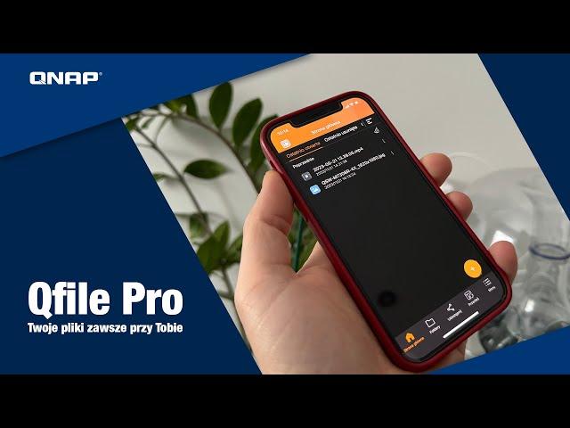 Qfile Pro - najlepszy kompan NAS dla twojego telefonu!