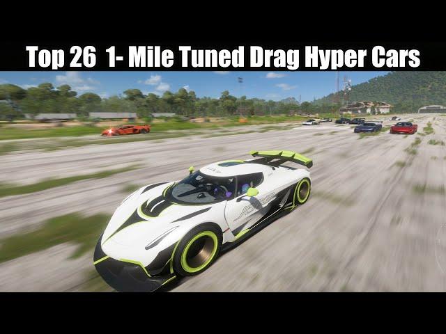 Top 26 Fastest Hyper Cars For 1 Mile Drag Race - From JESKO TO AMG 1 - Fastest Tuned Hyper Cars