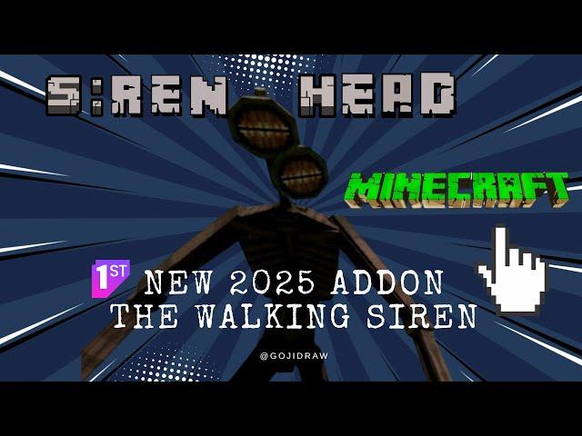 New Siren Head @GOJIDRAW401 Best Addon In Minecraft PE