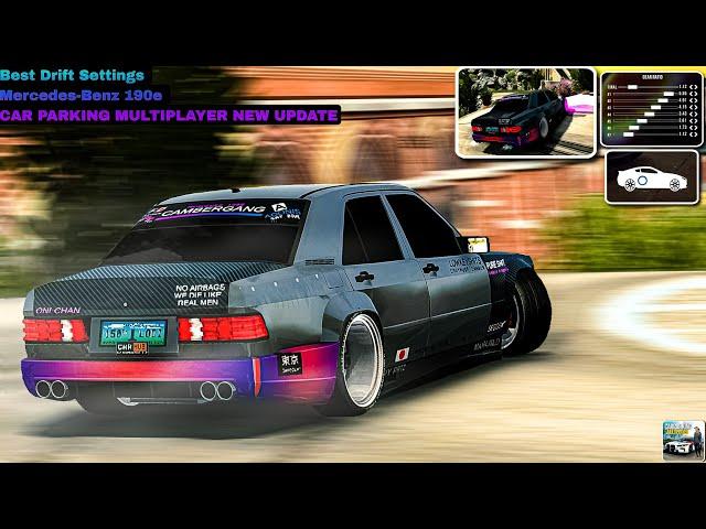 Best Drift Settings for Mercedes-Benz 190e | Car Parking Multiplayer new update