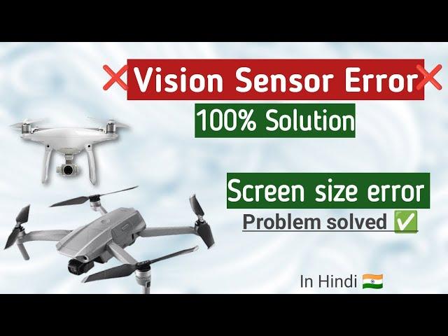 Vision sensor error problem solved in dji drone / Sensor calibration explained / dji mavic air 2