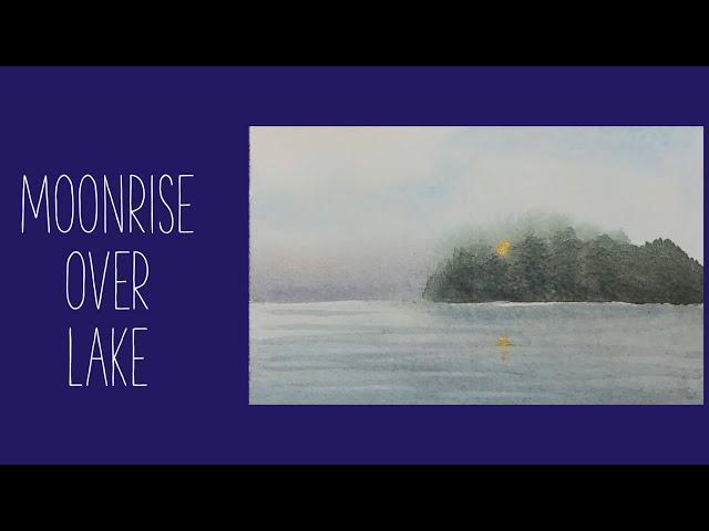 Art is for Everyone: Moonrise over Lake