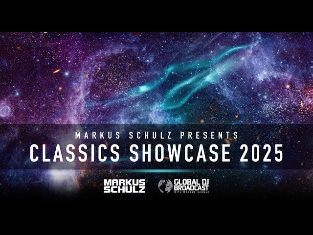 Markus Schulz - Global DJ Broadcast Classics Showcase 20th Edition (2 Hour Trance Classics Mix)