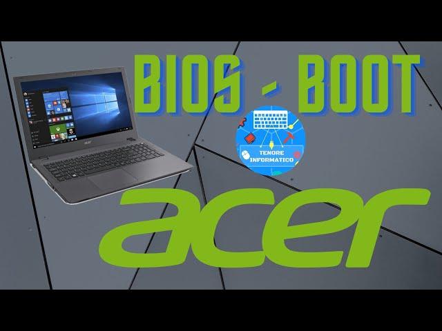 Come accedere nel BIOS - BOOT su Computer ACER