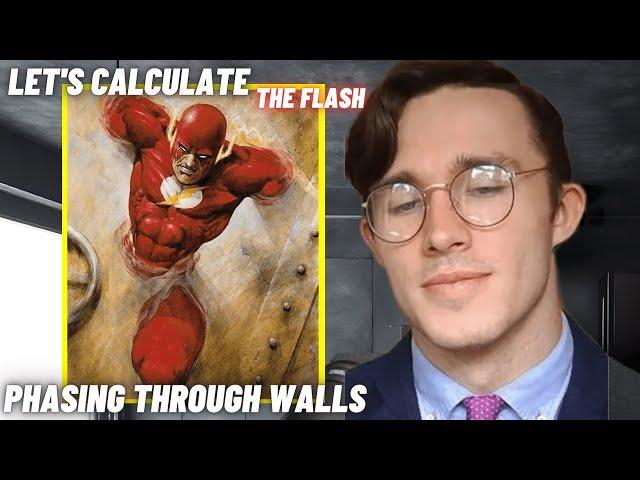 Physicist Calculates the Probability of The Flash Phasing Through Walls