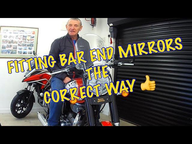 Royal Enfield Classic 350 - Fitting Bar End Mirrors The Correct Way 