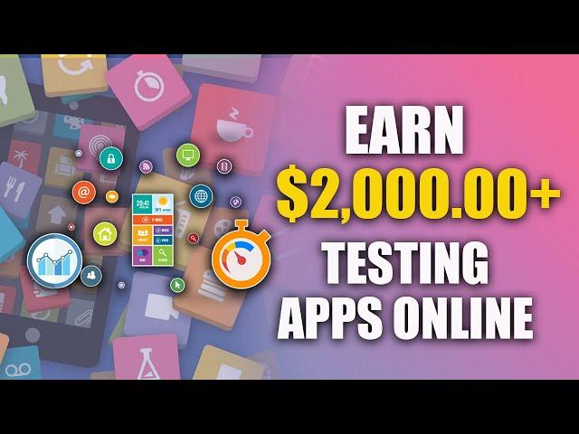 Earn $2000+ Testing Apps Online 2023 (Earn PayPal Money)