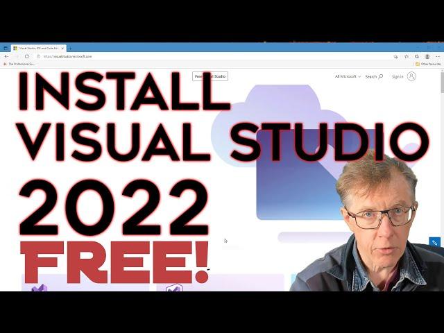 Download and Install Visual Studio 2022 – FREE!