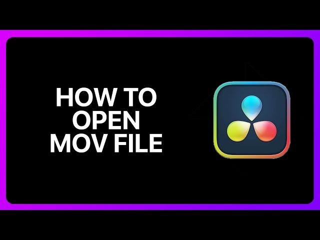 How To Open Mov File In Davinci Resolve Tutorial