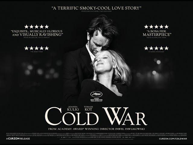 Cold War Review (2018, director: Paweł Pawlikowski)