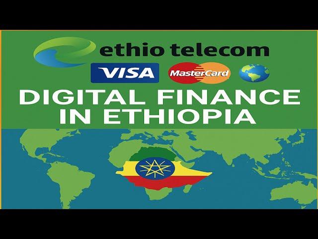 WOW! Ethio Telecom Visa & MasterCard Digital Finance in Ethiopia