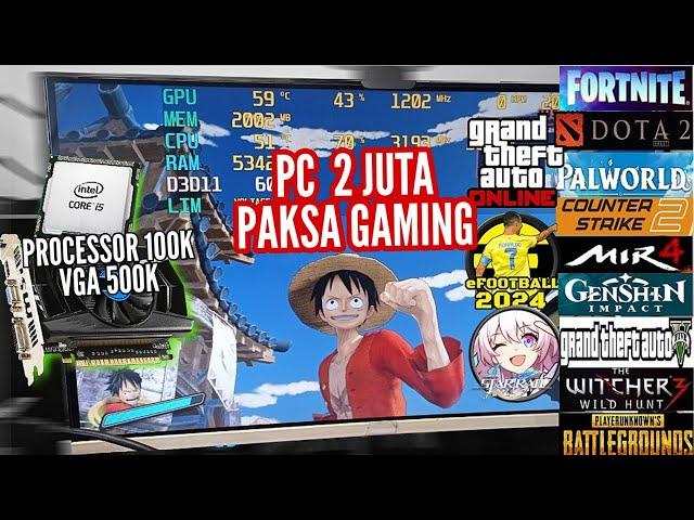 RAKIT PC MURAH 2024...! PROCESSOR CORE i5 2400 DAN VGA GTX 750 Ti 2GB PAKAI DANA THR 2 JUTA SAJA