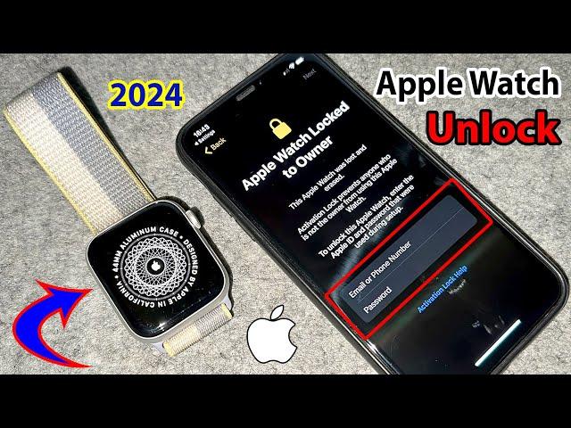 How to Remove Activation Lock on Apple Watch Without Previous owner Account️ Apple Watch All Series