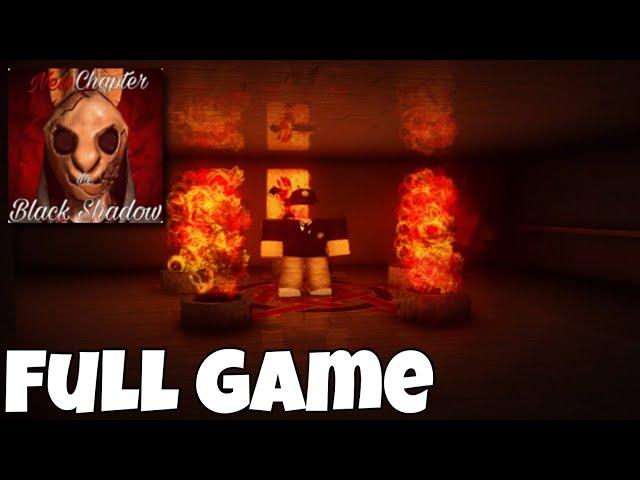 The Black Shadow Chapter 1 Full Game - Roblox