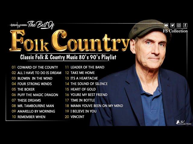 Folk & Country Songs Collection  Classic Folk Songs 60's 70's 80's Playlist