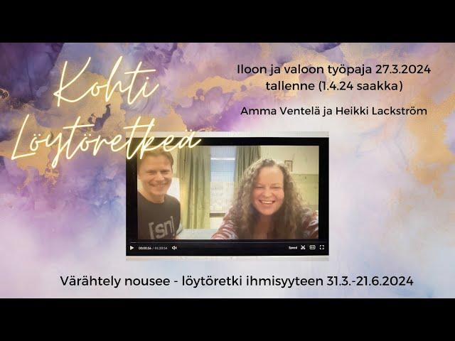 Kohti löytöretkeä -työpaja, Amma Ventelä ja Heikki Lackström