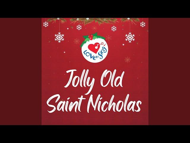 Jolly Old Saint Nicholas