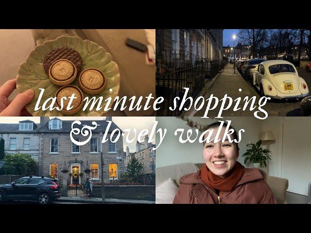 Last Minute Shopping and Lovely Walks | Edinburgh Vlogmas day 18