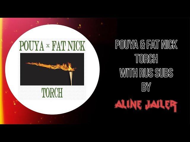 Pouya & Fat Nick-Torch[with rus subs]\Перевод