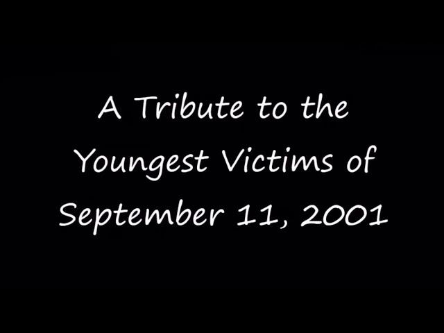 *Try not to cry* (youngest victims to die during 9/11