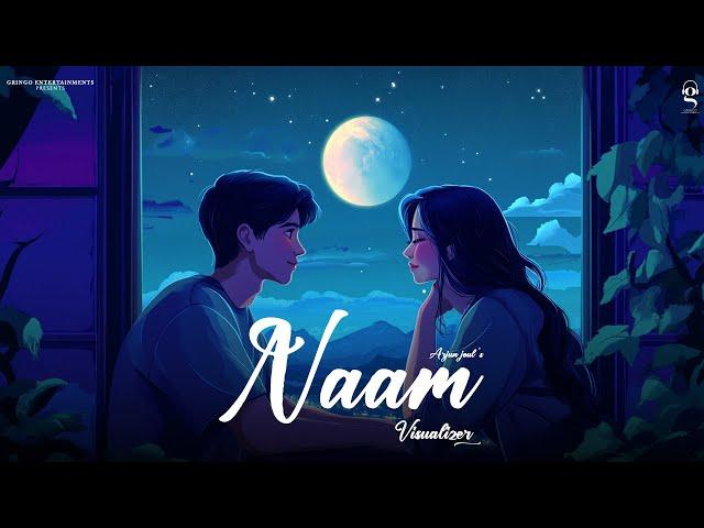 Naam (Official Video)| Arjun Joul | Kirat Gill | Lakshay & Siddharth | New love songs 2024