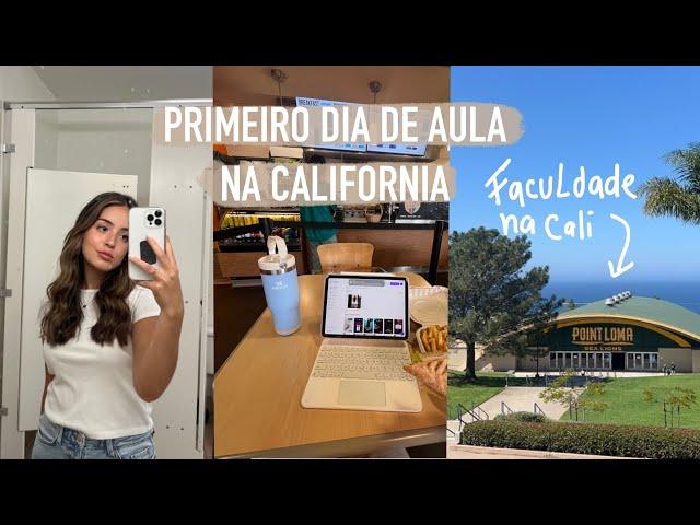 PRIMEIRO DIA DE AULA NA FACULDADE NA CALIFORNIA