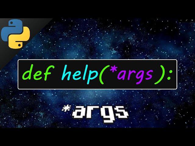 Python *args 