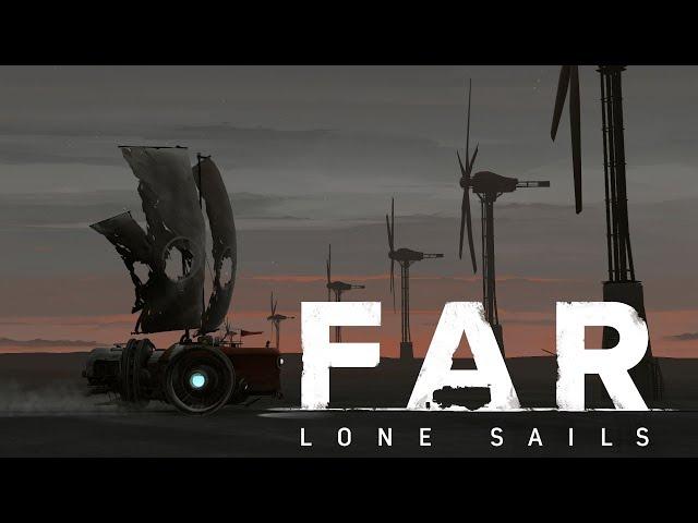 FAR: Lone Sails [Longplay PC, Full Walkthrough, Полное прохождение без комментариев]