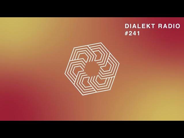 DIALEKT RADIO #241