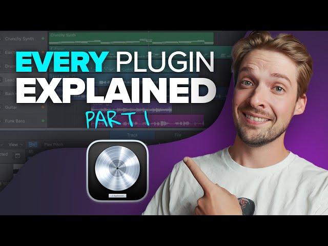 Pro Producer Explains Every Plugin in Logic Pro 11 [Part 1]